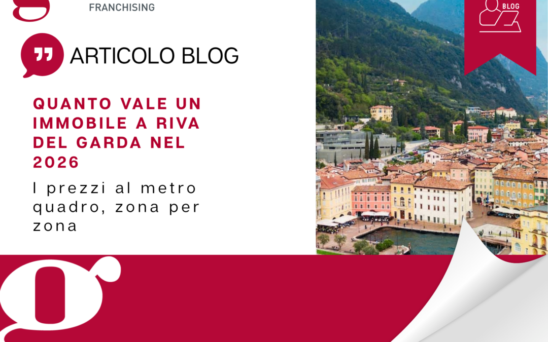 Quanto vale un immobile a Riva del Garda nel 2026: i prezzi al metro quadro, zona per zona.